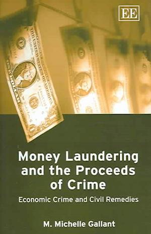 Money Laundering and the Proceeds of Crime