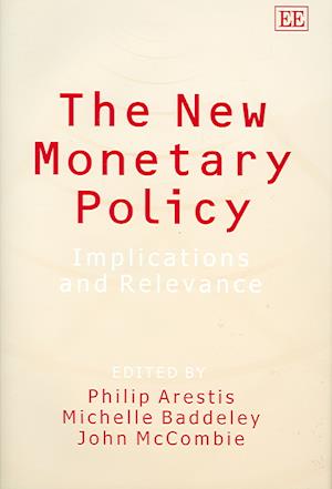 The New Monetary Policy