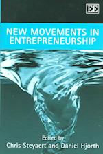 New Movements in Entrepreneurship