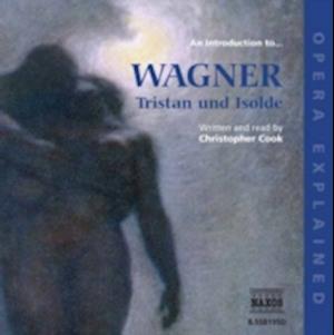 INTRO TO WAGNER TRISTAN & IS D