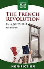 French Revolution - In a Nutshell