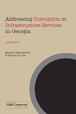 Addressing Corruption in Infrastructure Services in Georgia