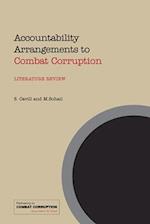 Accountability Arrangements to Combat Corruption: Literature Review