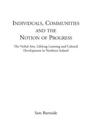 Individuals, communities and the notion of progress