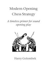 Modern Opening Chess Strategy