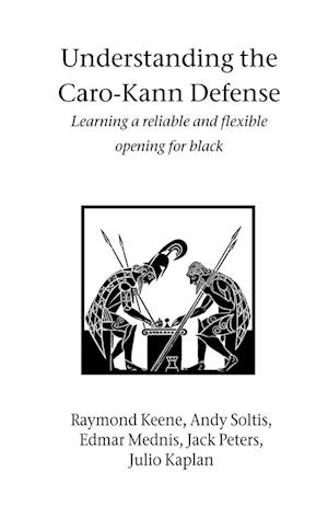 Understanding the Caro-Kann Defense