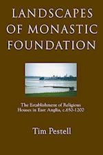 Landscapes of Monastic Foundation