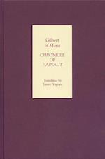 Chronicle of Hainaut by Gilbert of Mons