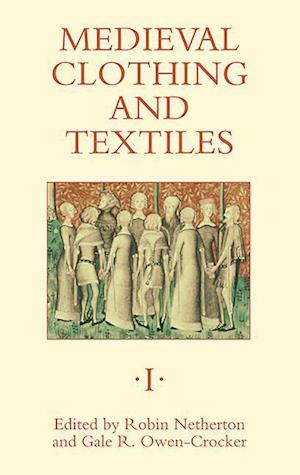 Medieval Clothing and Textiles 1