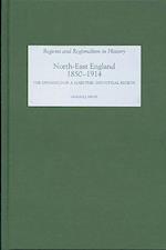 North East England, 1850-1914