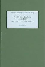 North-East England, 1569-1625