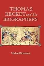 Thomas Becket and his Biographers