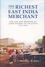 The Richest East India Merchant