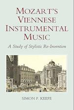 Mozart's Viennese Instrumental Music