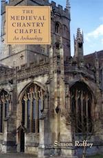 The Medieval Chantry Chapel