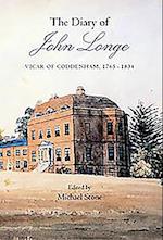 The Diary of John Longe, vicar of Coddenham, 1765-1834