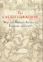 The Calais Garrison