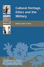 Cultural Heritage, Ethics, and the Military