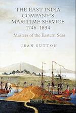 The East India Company's Maritime Service, 1746-1834