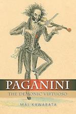 Kawabata, M: Paganini - The `Demonic` Virtuoso