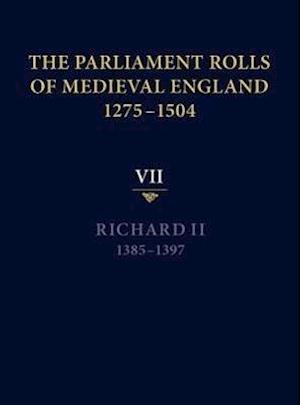 The Parliament Rolls of Medieval England, 1275-1504