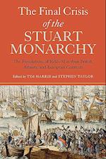 Harris, T: Final Crisis of the Stuart Monarchy - The Revolut