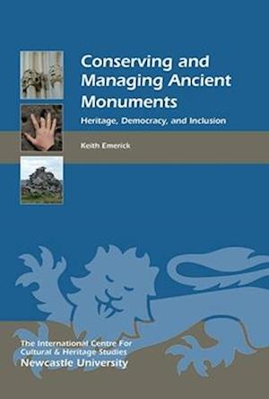 Conserving and Managing Ancient Monuments