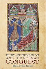 Bury St Edmunds and the Norman Conquest