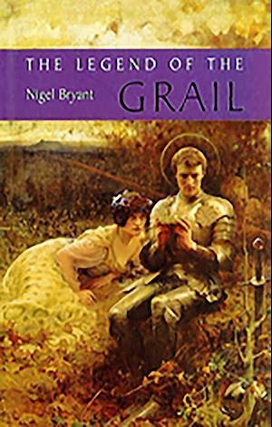 Bryant, N: Legend of the Grail