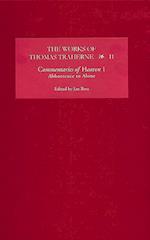 The Works of Thomas Traherne II