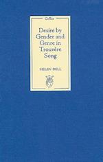 Desire by Gender and Genre in Trouvere Song