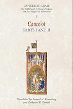 Lancelot-Grail: 3. Lancelot part I and II