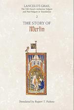 Lancelot-Grail: 2. The Story of Merlin