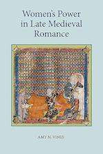 Women's Power in Late Medieval Romance