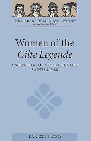 Women of the Gilte Legende