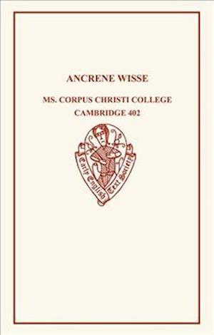 The English Text of the Ancrene Riwle