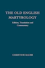 Rauer, C: Old English Martyrology - Edition, Translation and