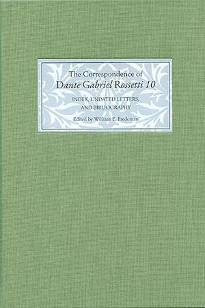 The Correspondence of Dante Gabriel Rossetti 10
