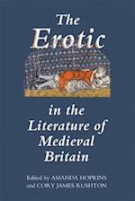 The Erotic in the Literature of Medieval Britain