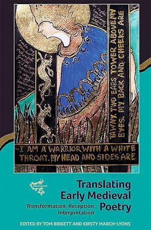 Translating Early Medieval Poetry