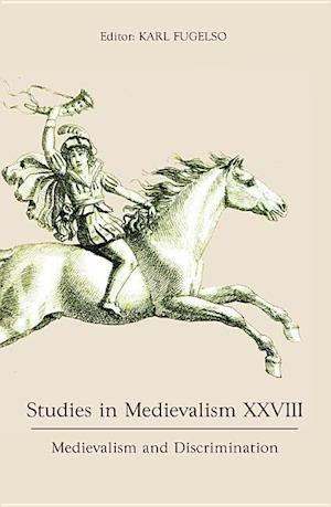 Studies in Medievalism XXVIII