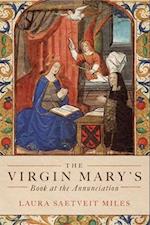 The Virgin Mary's Book at the Annunciation