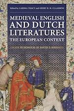 Medieval English and Dutch Literatures: the European Context