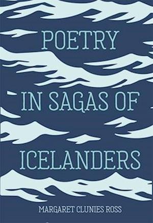 Poetry in Sagas of Icelanders