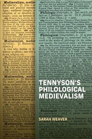 Tennyson's Philological Medievalism