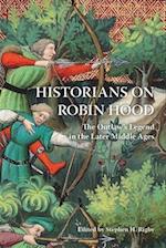 Historians on Robin Hood