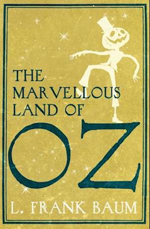 The Marvellous Land of Oz