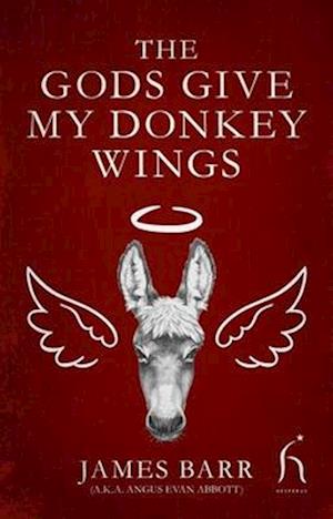 The Gods Give My Donkey Wings