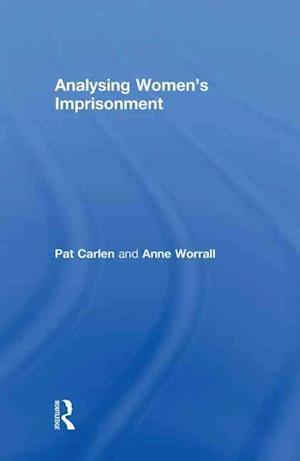 Analysing Women's Imprisonment