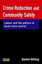 Crime Reduction and Community Safety